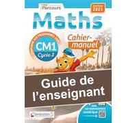 Guide de l'enseignant cahier iParcours maths CM1 (2025)