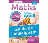Guide de l'enseignant cahier-manuel iParcours maths CM2 (2026) - Katia Hache - Generation 5 Eds - broché - Scolaire / Universitaire