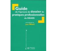 Guide De L'épreuve De Dossier De Pratiques Professionnelles Du Deass