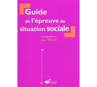 Guide de l'épreuve de situation sociale