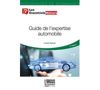 Guide de l'expertise automobile 2ème édition - Lionel Namin - Argus De L'assurance - broché - Etude