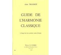 Guide De L'Harmonie Classique Par Alain Truchot G