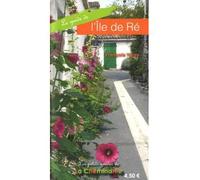 Guide de l'ile de re - F. Varay - La cheminante - broché - Guide