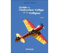 Guide de l'Instructeur Voltige et du Voltigeur 3e édition