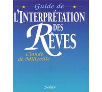 Guide de l'interprétation des rêves