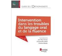 Guide De L'orthophoniste : Évaluation, Troubles Du Langage Oral