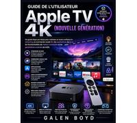 Guide de l'utilisateur Apple TV 4K (nouvelle génération)
