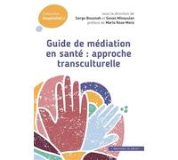 Guide de médiation en santé : approche transculturelle