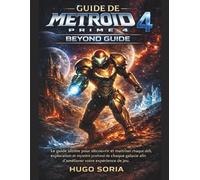GUIDE DE METROID PRIME 4 BEYOND