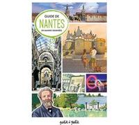 Guide de Nantes en BD Collectif (Dessinateur), Collectif (Auteur)