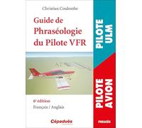 Guide de phraséologie du pilote VFR