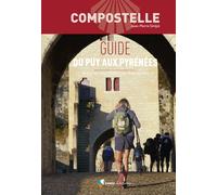 Guide de poche - Compostelle, du Puy aux Pyrénées | Rando Editions