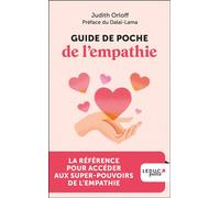 Guide de poche de l'empathie La référence pour accéder aux super pouvoirs de l’empathie - Judith Orloff - Leduc S. - Poche - Guide