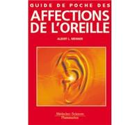 Guide De Poche Des Affections De L'oreille