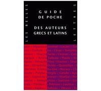 Guide De Poche Des Auteurs Grecs Et Latins