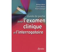 Guide de poche pour l'examen clinique et l'interrogatoire