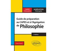 Guide de préparation au CAPES et à l'agrégation de philosophie