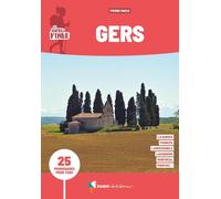 Guide de promenades - Gers | Rando Editions - Les Sentiers d'Emilie