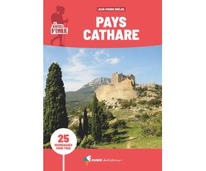Guide de promenades - Pays Cathare | Rando Editions - Les Sentiers d'Emilie