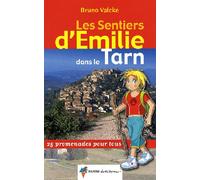 Guide de promenades - Tarn | Rando Editions - Les Sentiers d'Emilie