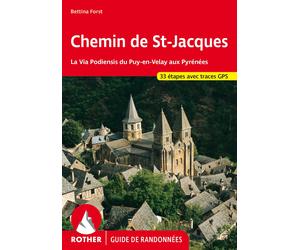 Guide de randonnée - Chemin de St Jacques, la Via Podiensis du Puy-en-Velay aux Pyrénées | Rother