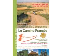 Guide de randonnée - Chemins de Compostelle : le Camino Francés | Lepère Éditions
