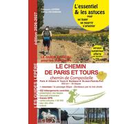 Guide de randonnée - Chemins de Compostelle : le chemin de Paris et Tours 2026/27 | Lepère Éditions