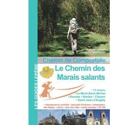 Guide de randonnée - Chemins de Compostelle : Le chemin des Marais salants | Lepère Éditions
