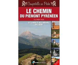 Guide de randonnée - Compostelle en poche : Chemin du Piémont Pyréneen | Rando Editions
