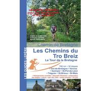 Guide de randonnée - Les chemins du Tro Breiz, Le tour de Bretagne | Lepère Éditions