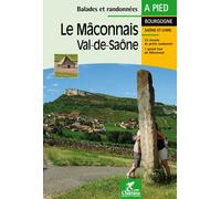 Guide de randonnée - Maconnais - Val-de-Saone à pied (Bourgogne) | Chamina