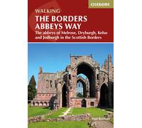 Guide de Randonnée - The Borders Abbeys Way, Ecosse (en anglais) | Cicerone