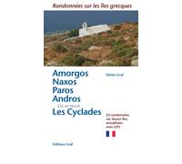 Guide de randonnées - Amorgos, Naxos, Paros, Andros, Est & Nord des Cyclades | Graf Editions