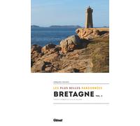 Guide de randonnées - Bretagne, vol. 2 : Côtes d'Armor et Ille-et-Vilaine, les plus belles randonnées | Glénat