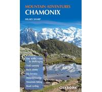 Guide de randonnées (en anglais) - Chamonix mountain adventures | Cicerone