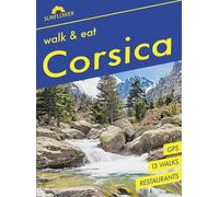 Guide de randonnées (en anglais) - Corsica Walk and Eat | Sunflower