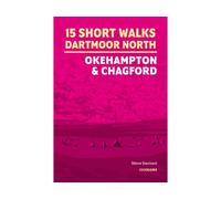 Guide de randonnées (en anglais) - Dartmoor North : Okehampton and Chagford - 15 Short Walks | Cicerone
