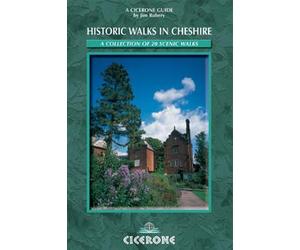 Guide de randonnées (en anglais) - Historic Walks in Cheshire | Cicerone