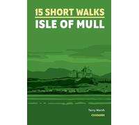 Guide de randonnées (en anglais) - Isle of Mull short walks | Cicerone