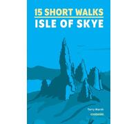 Guide de randonnées (en anglais) - Isle of Skye - 15 Short Walks | Cicerone