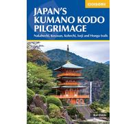 Guide de randonnées (en anglais) - Japan's Kumano Kodo Pilgrimage | Cicerone