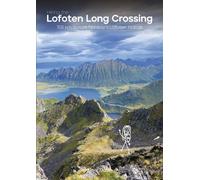Guide de randonnées (en anglais) - Lofoten Long crossing (158 km) | Floor Denil