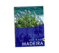 Guide de randonnées (en anglais) - Madeira Walk and Eat | Sunflower