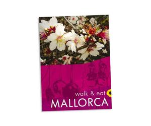 Guide de randonnées (en anglais) - Mallorca Walk and Eat | Sunflower