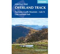 Guide de randonnées (en anglais) - Overland Track - Tasmania : Cradle Mountain-Lake St Clair NP | Cicerone
