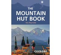 Guide de randonnées (en anglais) - The Mountain Hut Book | Cicerone