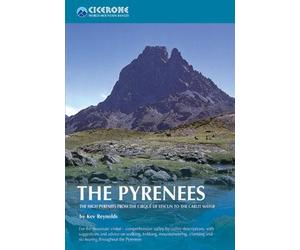 Guide de randonnées (en anglais) - The Pyrenees: The High Pyrenees from the Cirque de Lescun to the Carlit Massif | Cicerone