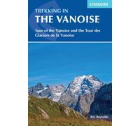 Guide de randonnées (en anglais) - Trekking in the Vanoise | Cicerone