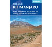 Guide de randonnées (en anglais) - Trekking Kilimanjaro : Ascent Preparations, Practicalities and Trekking Routes to the 'roof of Africa' | Cicerone