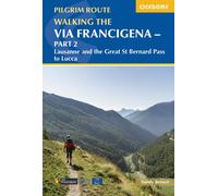 Guide de randonnées (en anglais) - Via Francigena : Lausanne to Lucca, Part 2 | Cicerone